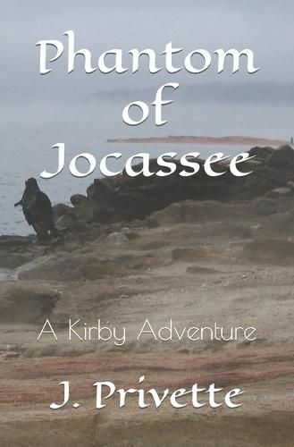 Cover image for Phantom of Jocassee: A Kirby Adventure