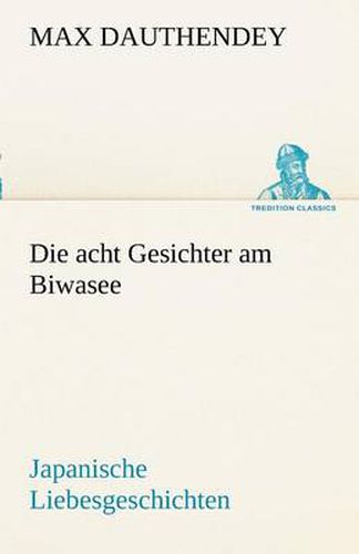 Cover image for Die Acht Gesichter Am Biwasee