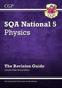 Cover image for National 5 Physics: SQA Revision Guide with Online Edition