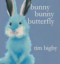 Cover image for Bunny Bunny Butterfly