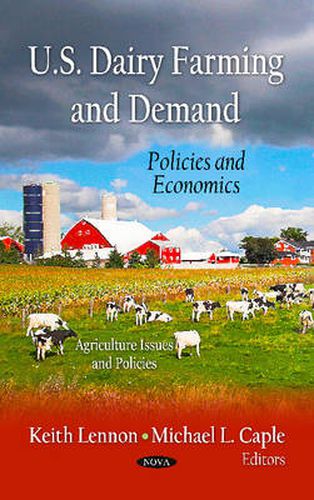 Cover image for U.S. Dairy Farming & Demand: Policies & Economics