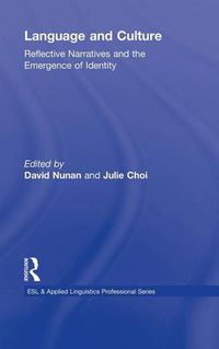 Cover image for Language and Culture: Reflective Narratives and the Emergence of Identity