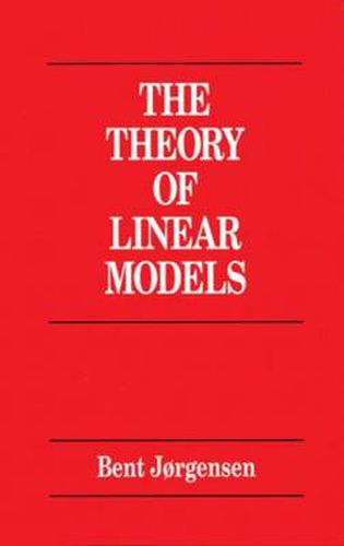 Cover image for Theory of Linear Models