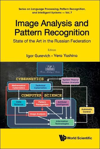 Cover image for Image Analysis And Pattern Recognition: State Of The Art In The Russian Federation