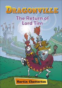 Cover image for Reading Planet: Astro - Dragonville: The Return of Lord Tim - Mercury/Purple band