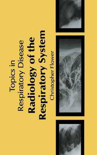 Cover image for Radiology of the Respiratory System