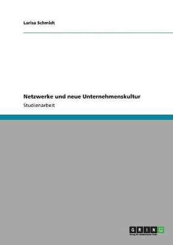 Cover image for Netzwerke und neue Unternehmenskultur