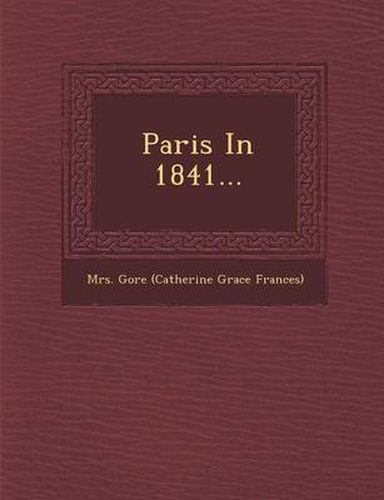 Paris in 1841...