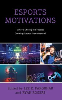 Cover image for Esports Motivations