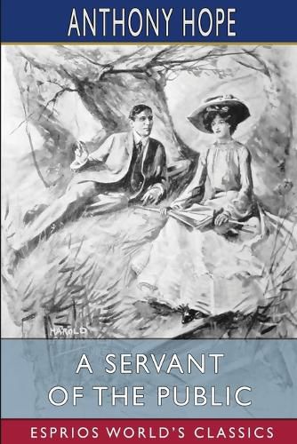 A Servant of the Public (Esprios Classics)