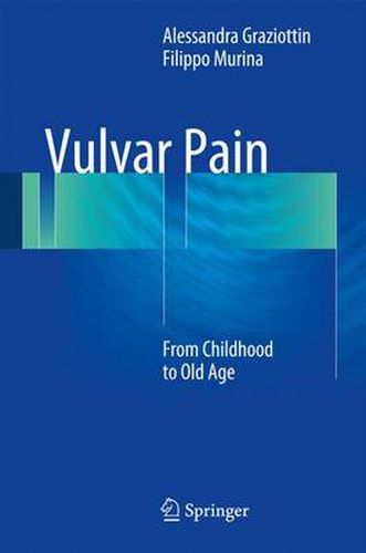 Cover image for Vulvar Pain: From Childhood to Old Age