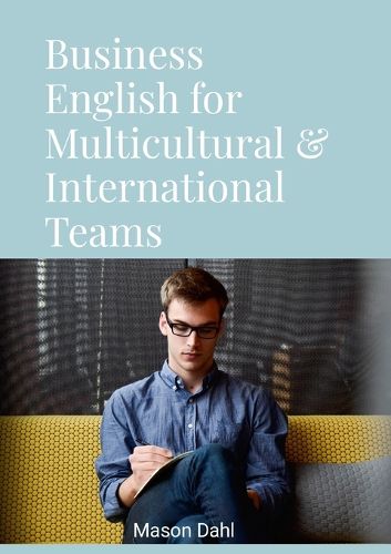 Cover image for Business English for Multicultural & International Teams