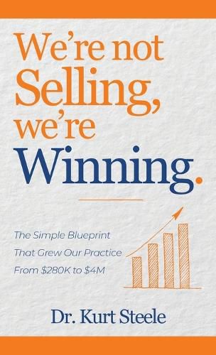 Cover image for We're Not Selling, We're Winning