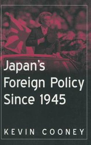 Cover image for Japan's Foreign Policy Since 1945