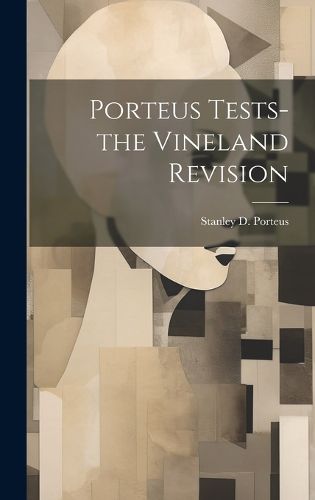 Cover image for Porteus Tests-the Vineland Revision