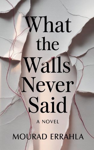 Cover image for What the Walls Never Said