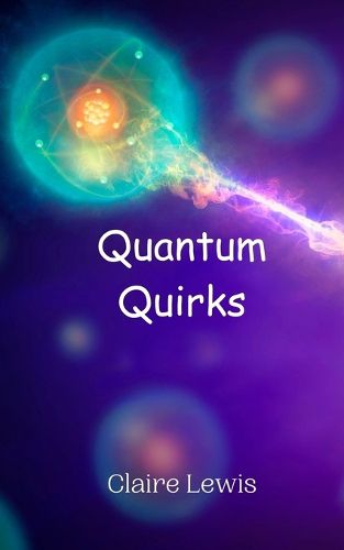 Cover image for Quantum Quirks