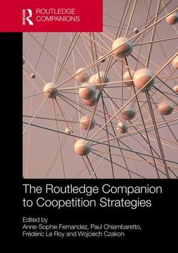 Cover image for The Routledge Companion to Coopetition Strategies