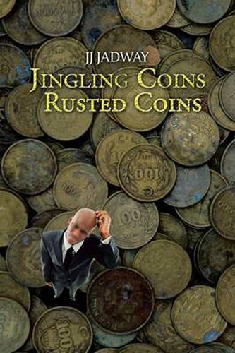 Cover image for Jingling Coins Rusted Coins