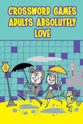 Cover image for Crossword Games Adults Absolutely Love