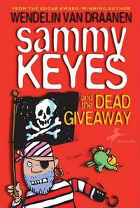 Cover image for Sammy Keyes and the Dead Giveaway