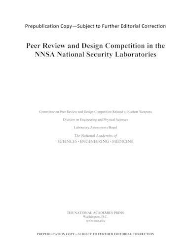 Peer Review and Design Competition in the NNSA National Security Laboratories