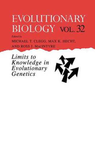 Cover image for Evolutionary Biology: Limits to Knowledge in Evolutionary Genetics