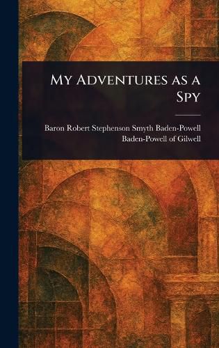 Cover image for My Adventures as a Spy
