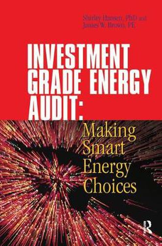 Cover image for Investment Grade Energy Audit: Making Smart Energy Choices