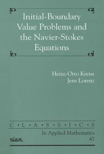 Cover image for Initial-Boundary Problems and the Navier-Stokes Equation