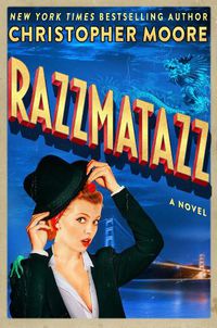 Cover image for Razzmatazz: A Novel
