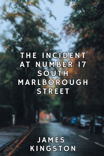 Cover image for The Incident at Number 17 South Marlborough Street