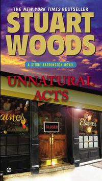 Cover image for Unnatural Acts: A Stone Barrington Novel