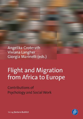 Cover image for Flight and Migration from Africa to Europe: Contributions of Psychology and Social Work