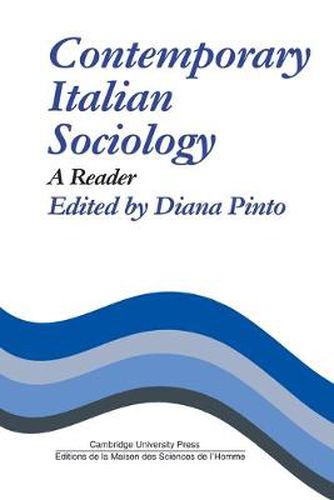Contemporary Italian Sociology: A Reader