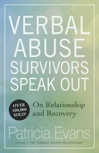 Cover image for Verbal Abuse: Survivors Speak Out on Relationship and Recovery