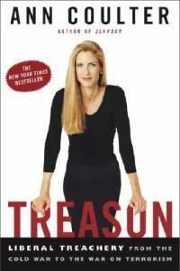 Cover image for Treason: Liberal Treachery from the Cold War to the War on Terrorism