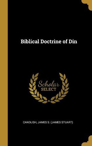 Cover image for Biblical Doctrine of Din