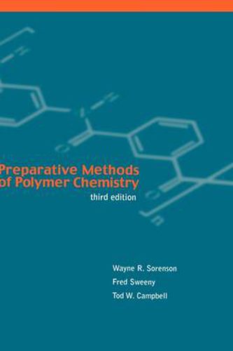 Preparative Methods of Polymer Chemistry