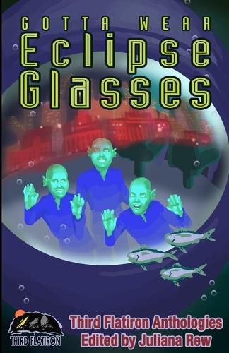 Cover image for Gotta Wear Eclipse Glasses