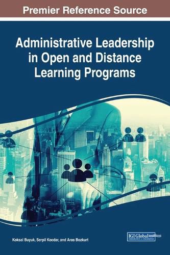 Cover image for Administrative Leadership in Open and Distance Learning Programs