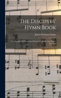Cover image for The Disciples' Hymn Book