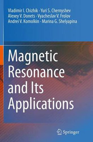 Cover image for Magnetic Resonance and Its Applications