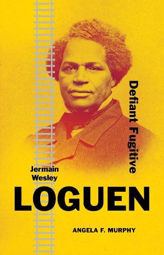 Cover image for Jermain Wesley Loguen