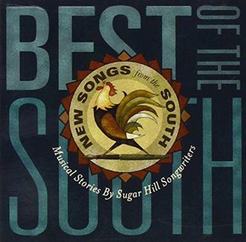 Best Of The South Musical Stories By Sugar Hill