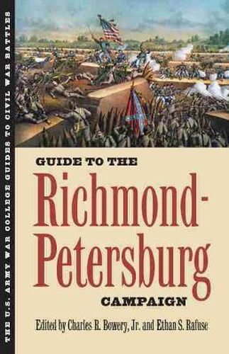 Cover image for Guide to the Richmond-Petersburg Campaign