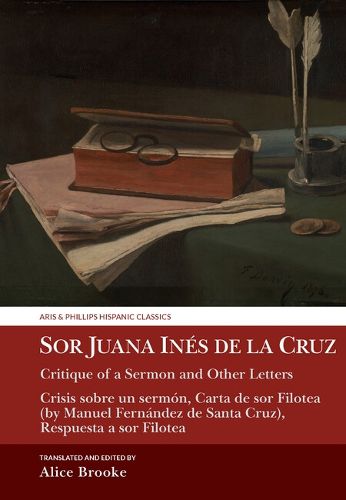 Cover image for Sor Juana Ines de la Cruz, Critique of a Sermon and Other Letters