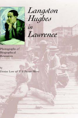 Cover image for Langston Hughes in Lawrence: Photographs and Biographical Resources