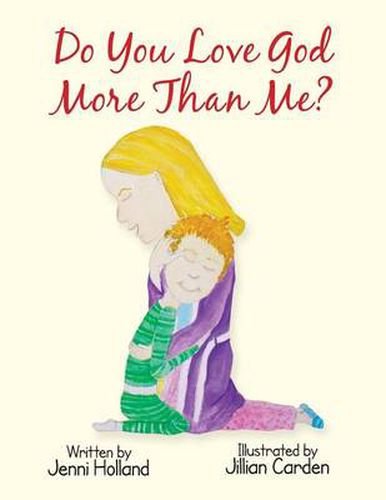 Cover image for Do You Love God More Than Me?