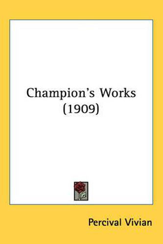 Cover image for Champion's Works (1909)